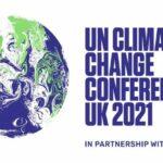 Revolutionary Outcomes of COP 26: What the Annual Meeting Means for Our Future